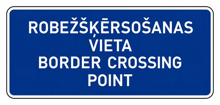 551. ceļa zīme „Robežšķērsošanas vieta” 551. ceļa zīme „Robežšķērsošanas vieta”